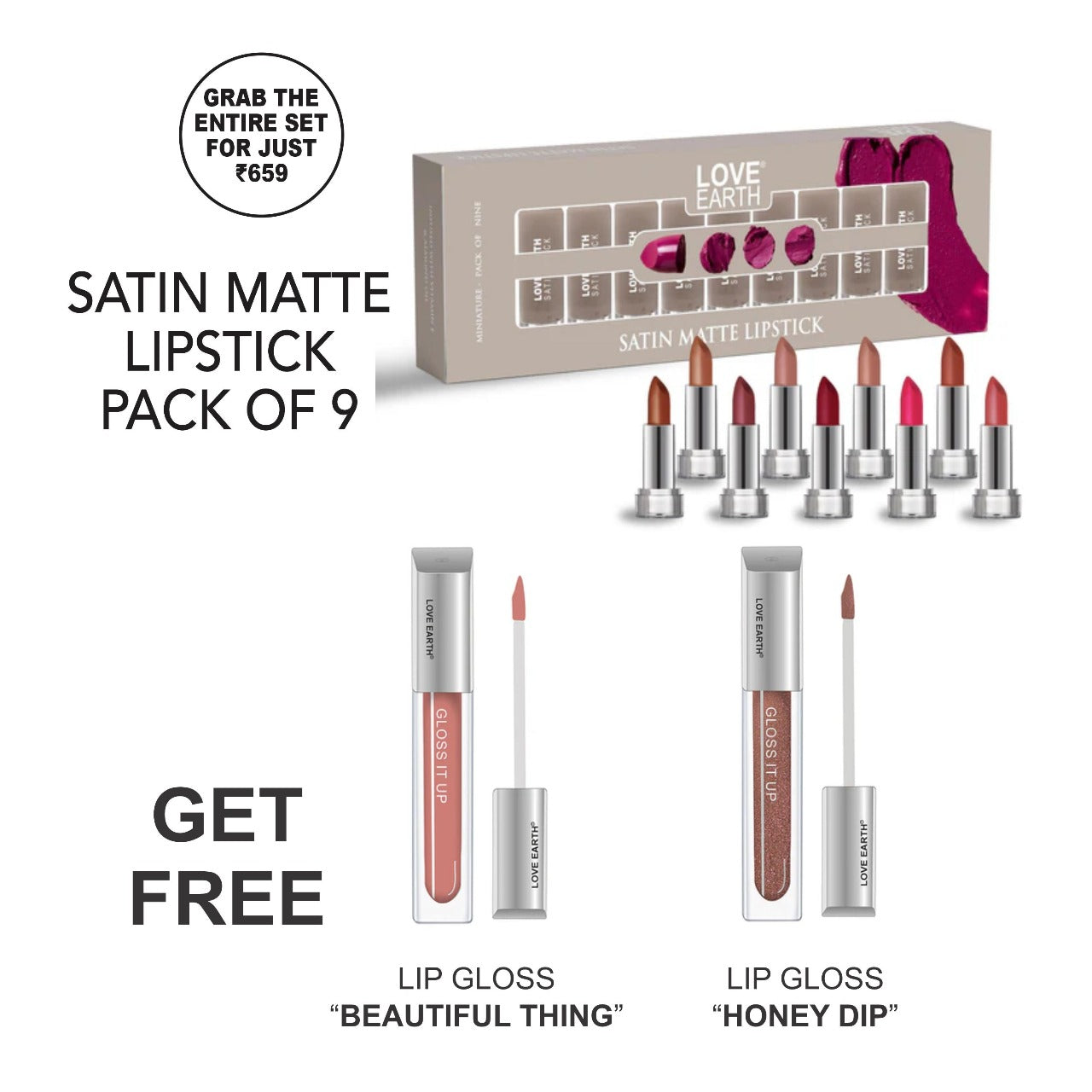 Satin Matte Lipstick - Pack of 9, Lip Gloss - Beautiful Thing, Lip Gloss - Honey Dip
